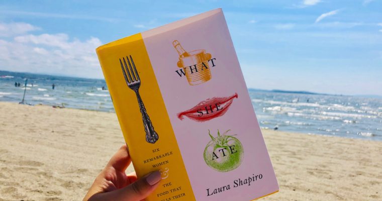 Book Review: What She Ate by Laura Shapiro